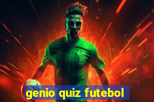 genio quiz futebol